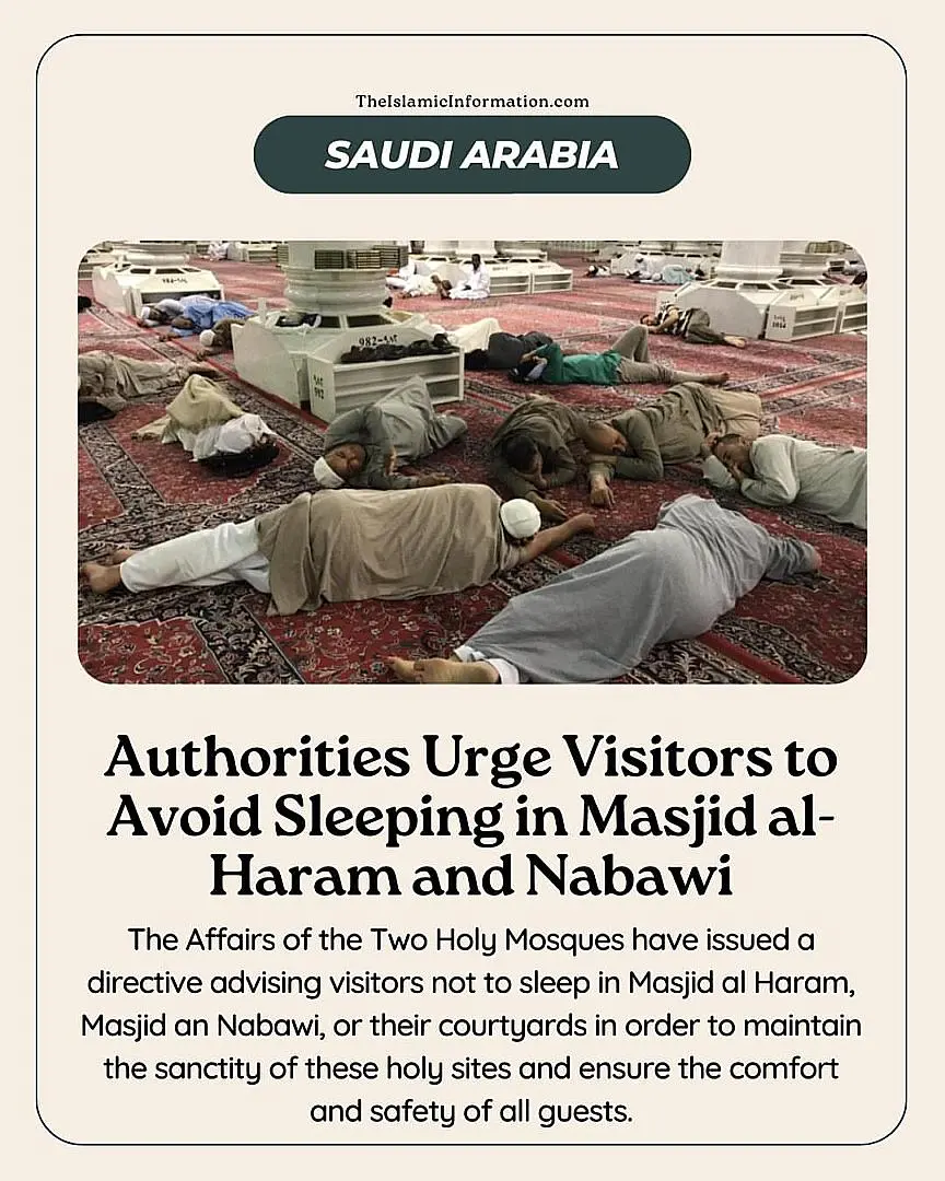 Visitors Are Urged Not to Sleep in Mosques