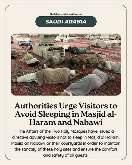 Visitors Are Urged Not to Sleep in Mosques